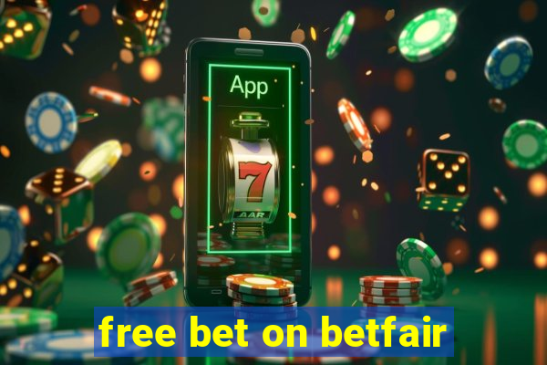 free bet on betfair